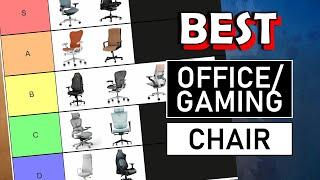 Ranking My Favourite Office/Gaming Chair - Tier List