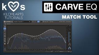 Carve EQ Tutorial - Match Tool