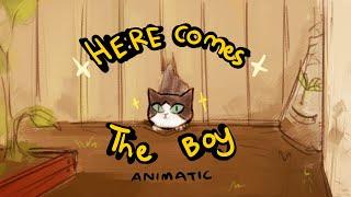 here comes the boy animatic