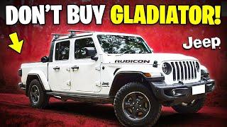 7 Reasons Why You SHOULD NOT Buy Jeep Gladiator!