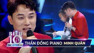 "Siêu nhí" piano Minh Quân mash-up Sáng Mắt Chưa và Thật Bất Ngờ cùng Trúc Nhân l Siêu Tài Năng Nhí