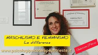 MASCHILISMO E FEMMINISMO. Le differenze