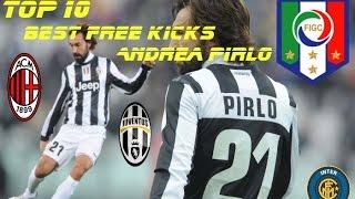 Top 10 Best Free Kicks Pirlo