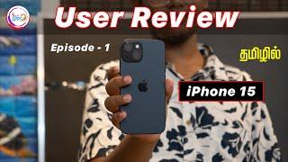 iPhone 15 User Review  in Tamil #UserReview @TechApps Tamil