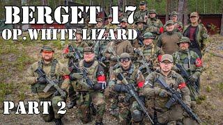 Berget 17 - Operation White Lizard Part 2 - Airsoft Suomi Milsim Gameplay