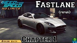 NFS No Limits | Fastlane - Jaguar F-TYPE R (rerun) | Chapter 1