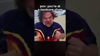 POV you're at a Hardcore Show #hxc #moshpit #metalmemes #metalcore #metal #numetalcore