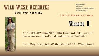 Winnetou II - Karl-May-Festspiele Weitensfeld 2005 #winnetouimwohnzimmer