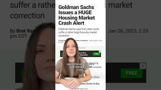 Real Estate Crash | Goldman Sachs Predictions