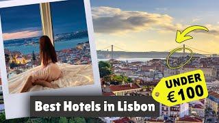 Best Hotels in Lisbon Under $100/Night