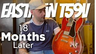 Eastman T59V After 18 Months: The Test of Time?