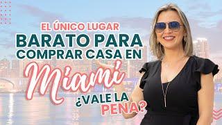 un lugar BARATO para vivir cerca a Miami?