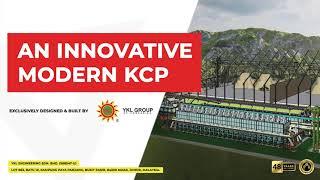 An Innovative Modern KCP with YKL Technology l For Optimal Efficiency, Systematized &  Innovation