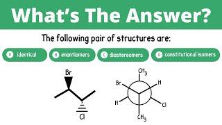 Can You Pass My Stereochemistry Organic Chemistry Exam?