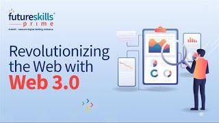 Revolutionize the Web with Web 3.0