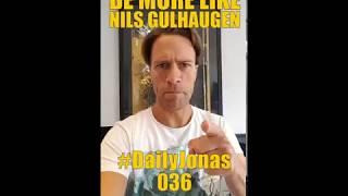 #DailyJonas 36 - BE MORE LIKE NILS GULHAUGEN