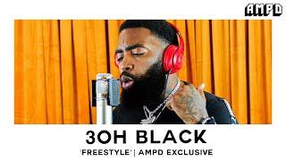 3OHBLACK - "Freestyle" | AMPD Exclusive