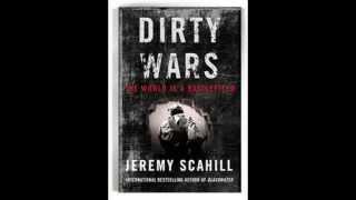 Walter Davis Interviews Jeremy Scahill About His Book and Film Dirty Wars