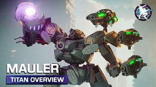 Mauler  Titan Overview — War Robots