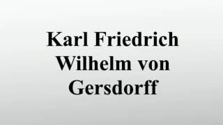 Karl Friedrich Wilhelm von Gersdorff