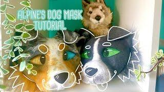 How I make my dog masks!! || AlpineCanHowl {#therianmask #therian #theriangear}