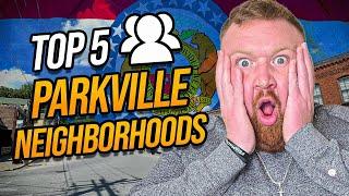 Top 5 Neighborhoods in Parkville MO | Best Places to Buy a Home