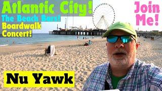 🟡 Atlantic City | Join Me For A Walk On The Beach! See The Beach Bars & A Boardwalk Concert! #NuYawk