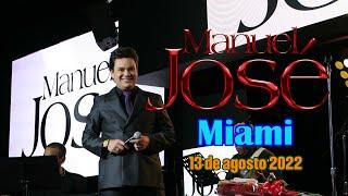 Concierto de Manuel José en Miami – 13 de agosto de 2022