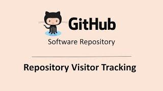 How to Track Visitors to your GitHub Repository - Simple & Efficient Way to Track Success