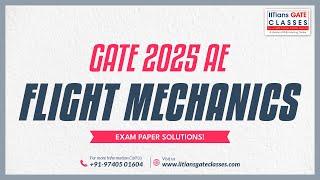 GATE 2025 Aerospace Engineering Question Paper | Flight Mechanics Solution | GATE AE Online Lectures