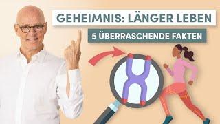 Das Geheimnis vom langen Leben! 5  überraschende Fakten