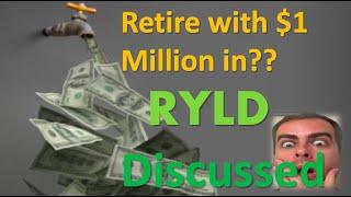 Retire with $1 Million in? RYLD 13.3% Dividend ETF Discussed!