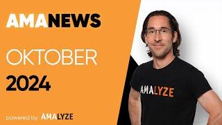 AMAnews OKTOBER 2024 Amazon SEO PPC Marktplatz Neuigkeiten von AMALYZE