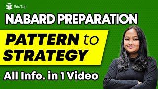 NABARD Grade A 2023 Pattern & Syllabus | NABARD Grade A Study Plan & Strategy | NABARD Notification