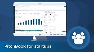 Accelerate Your Startup's Growth with PitchBook: Fundraising, Investor Insights, and More