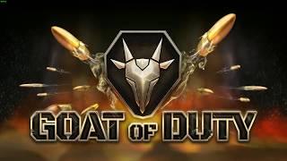 ПОЧУВСТВУЙ СЕБЯ КОЗЛОМ ► GOAT OF DUTY