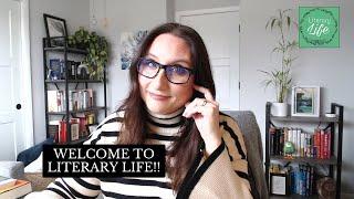 Welcome To Literary Life!!  (And What This Channel Is About)