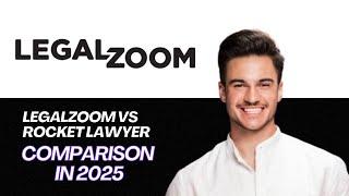 NEW | LegalZoom vs Rocket Lawyer (2025)  Which Legal Service Is Right for You?