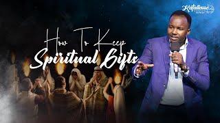 How To Keep Spiritual Gifts || Apostle Joseph Above || Katallasso Fellowship 163