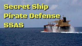 High-Seas Defense: How Ships Use SSAS to Protect Against Pirate Attacks