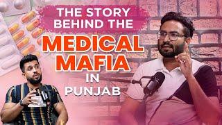 The Story Behind the Medical Mafia in Punjab | Dr. Harman Zira | Anmol Kwatra