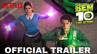 BEN 10: Live Action Movie – Official Trailer | Tom Holland | Netflix