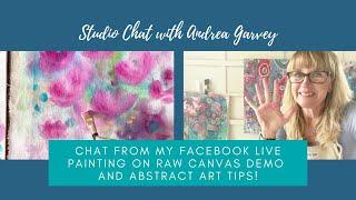 Studio Chat on Raw Canvas and Abstract Art with Andrea Garvey 8 21 21_