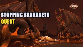 Stopping Sarkareth Quest WoW