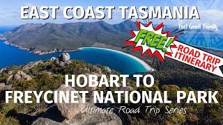 Free Camp East Coast Tasmania + Freycinet National Park + Maria Island
