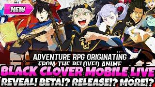 *LIVE NOW! SPECIAL ANNOUNCEMENT STREAM FOR BLACK CLOVER MOBILE* GLOBAL RELEASE DATE & OPEN BETA!?