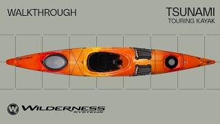 TSUNAMI Touring Kayak Walkthrough | Wilderness Systems