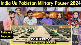 Reaction On India Vs Pakistan Military Power 2024.