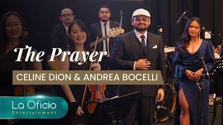 The Prayer - Andrea Bocelli & Celine Dion | Orchestra Cover by La Oficio Entertainment