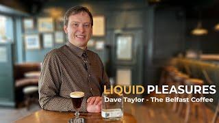 Dave Taylor - The Belfast Coffee